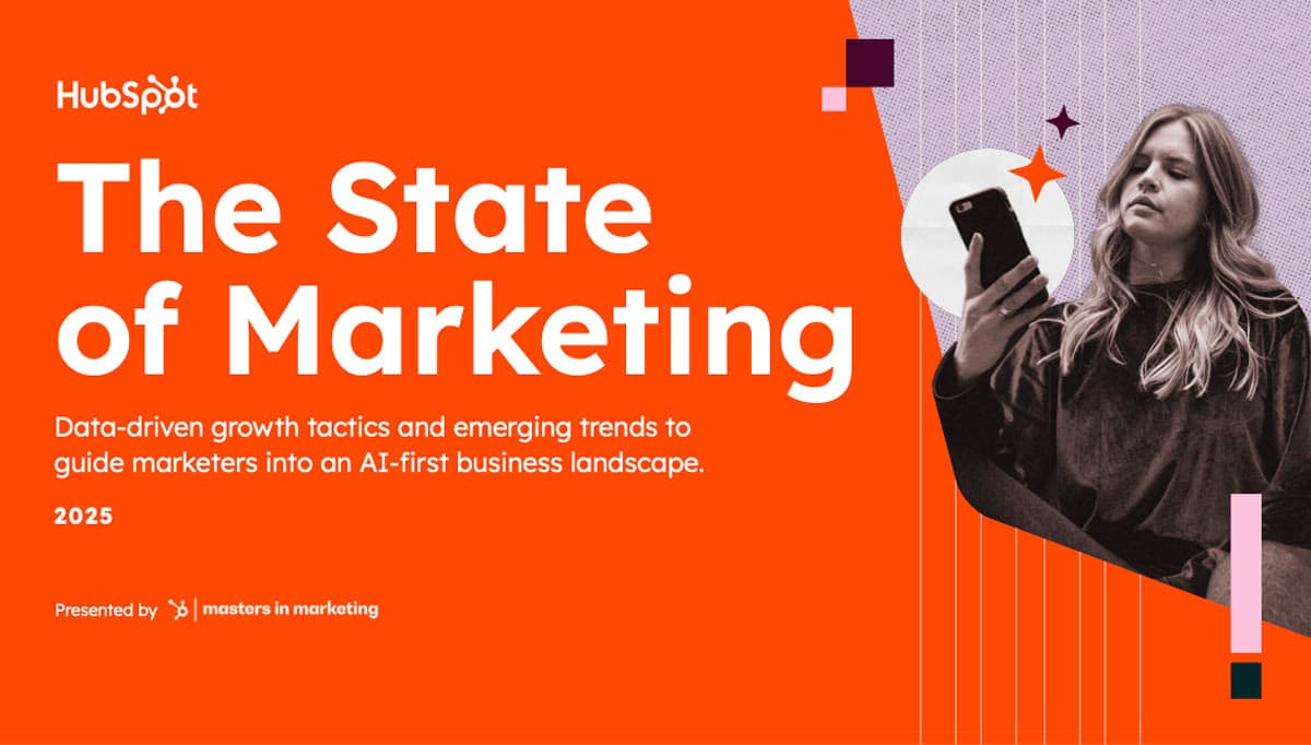 2025 State of Marketing – HubSpot